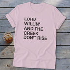Creek Don't Rise Softstyle Tee