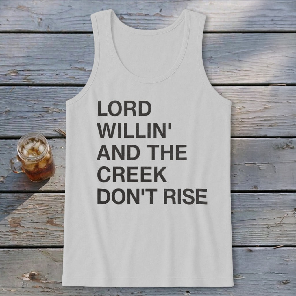 Creek Don't Rise Tank Top