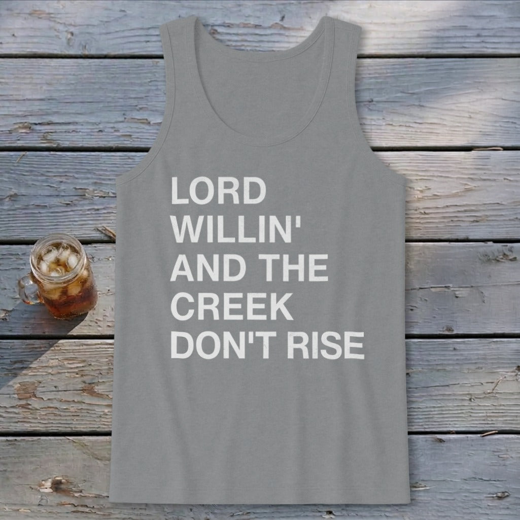 Creek Don't Rise Tank Top