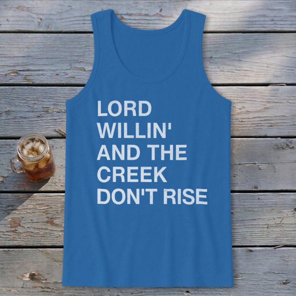 Creek Don't Rise Tank Top