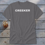Gray t-shirt with white "CREEKER" text and a mason jar drink.