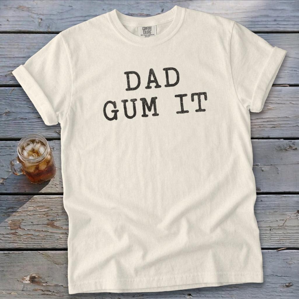 Dad Gum It Signature Tee