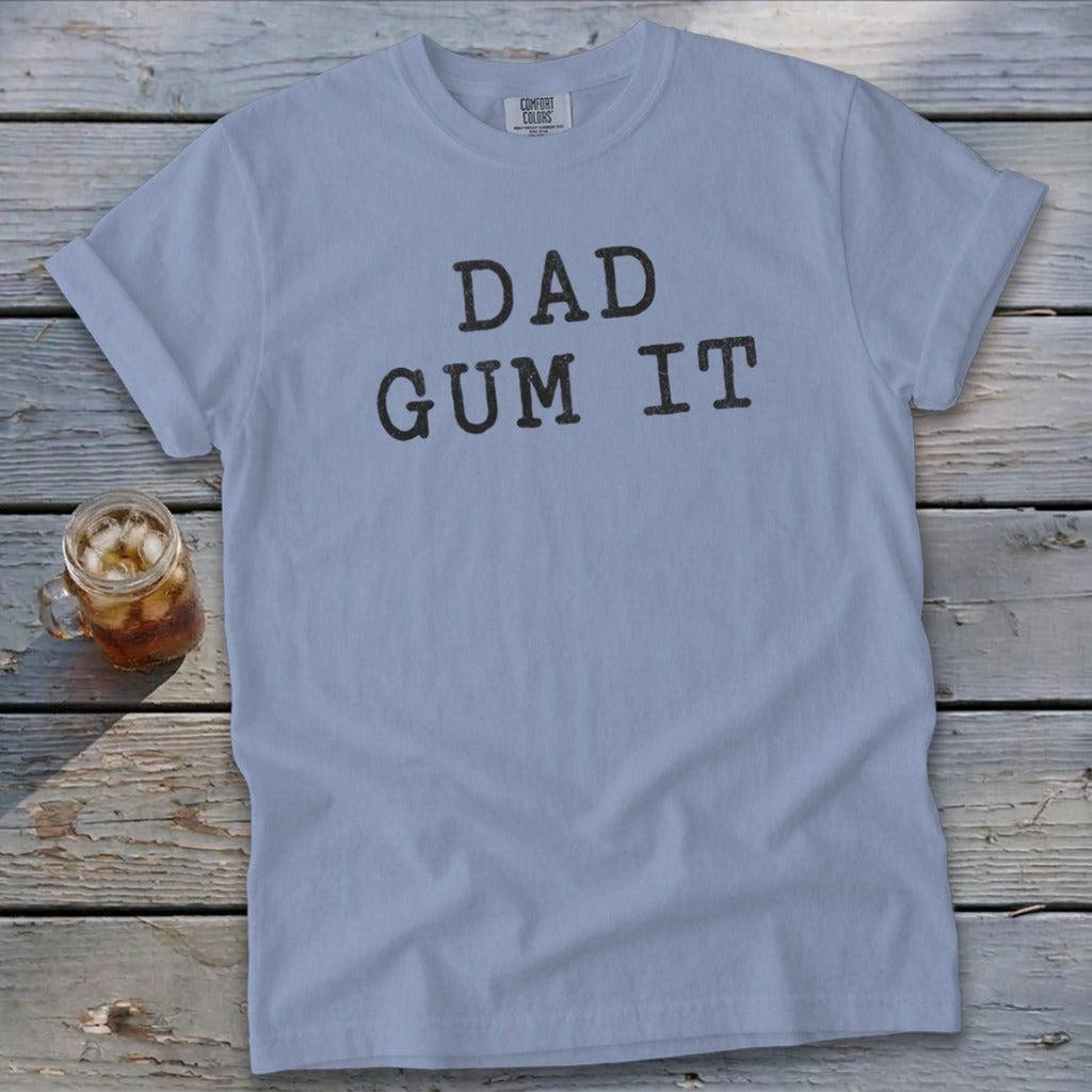 Dad Gum It Signature Tee