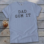 Dad Gum It Signature Tee