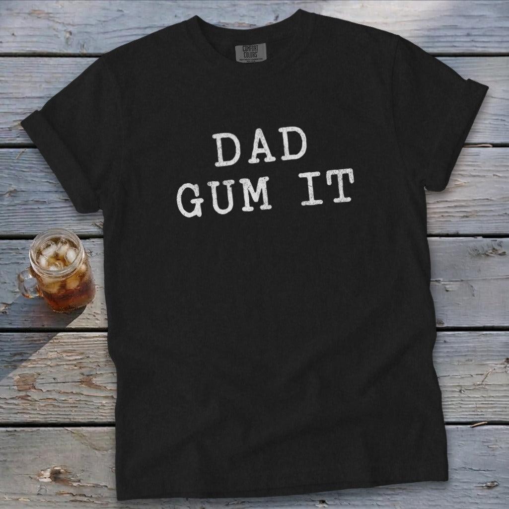 Dad Gum It Signature Tee