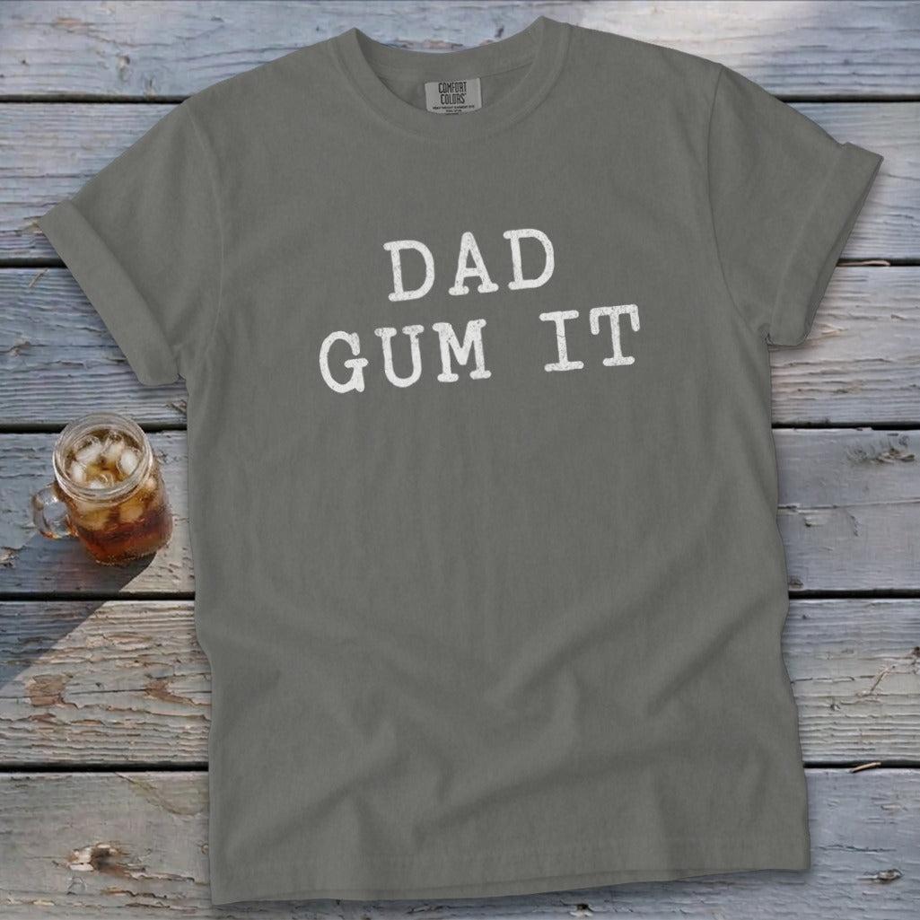 Dad Gum It Signature Tee
