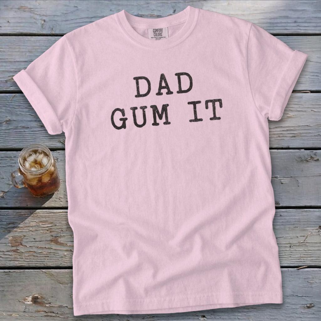Dad Gum It Signature Tee