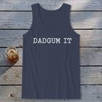 Dad Gum It Tank Top
