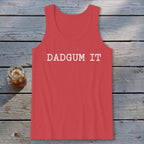 Dad Gum It Tank Top