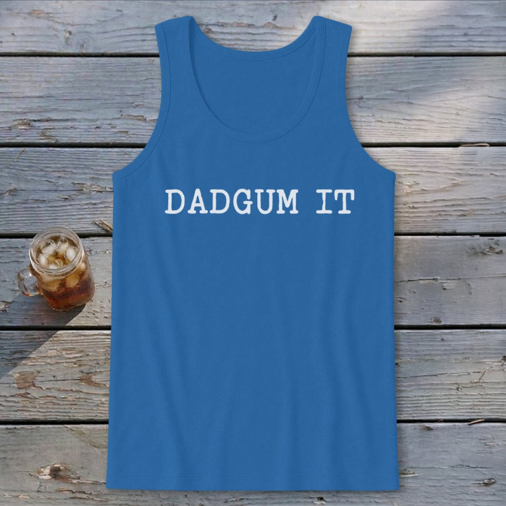 Dad Gum It Tank Top