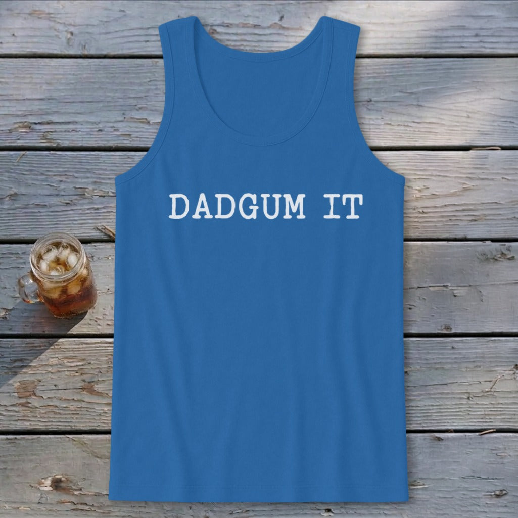 Dad Gum It Tank Top