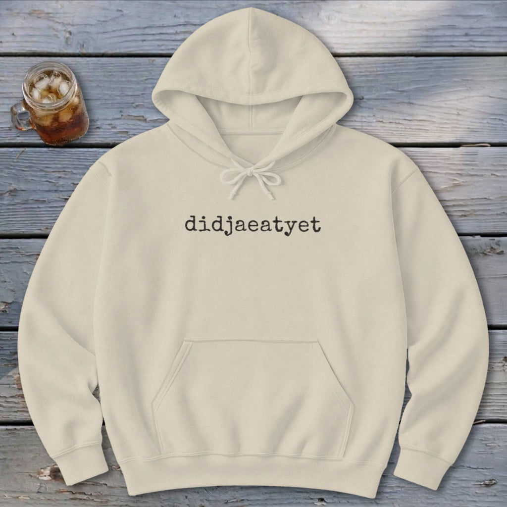 Didjaeatyet Hoodie