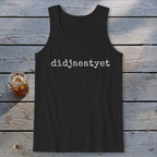 Didjaeatyet Tank Top