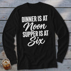 Dinner vs Supper Long Sleeve Tee