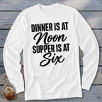 Dinner vs Supper Long Sleeve Tee