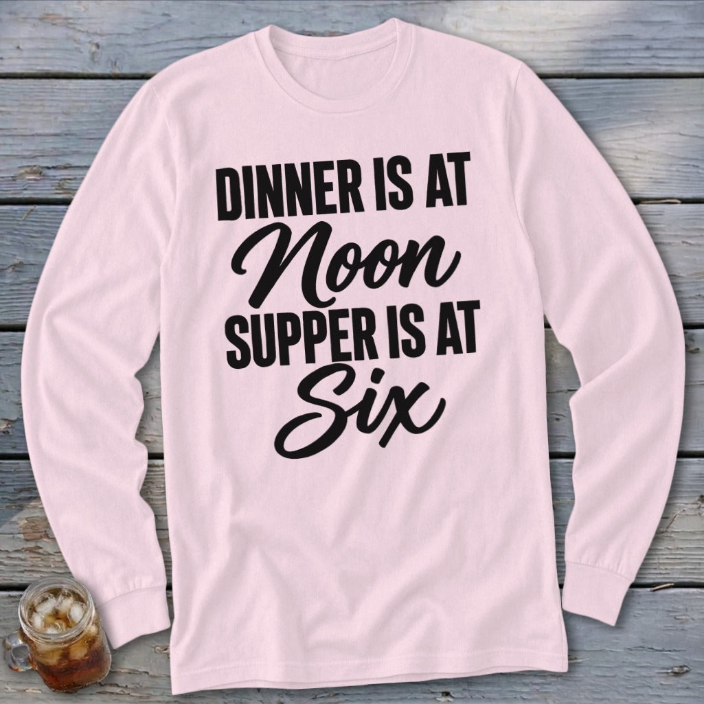 Dinner vs Supper Long Sleeve Tee