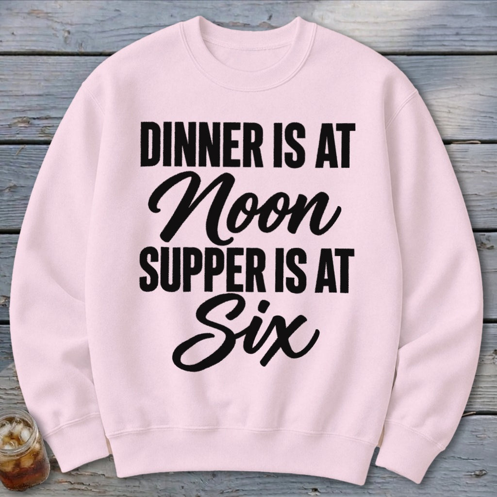 Dinner vs Supper Sweatshirt