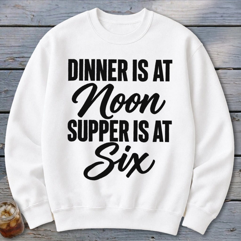 Dinner vs Supper Sweatshirt