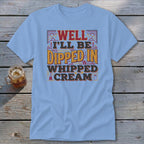 Dipped in Whipped Cream Classic Tee