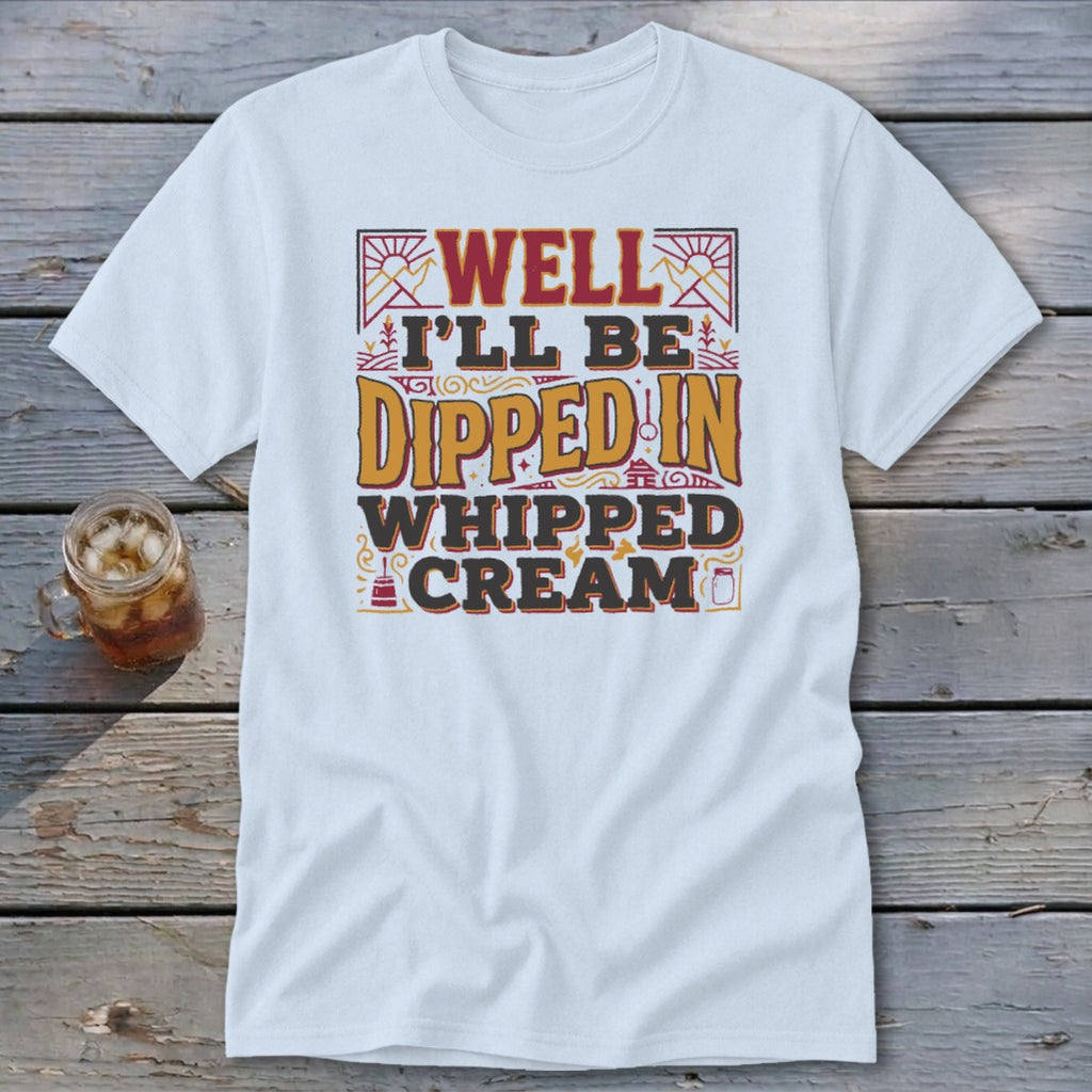 Dipped in Whipped Cream Classic Tee