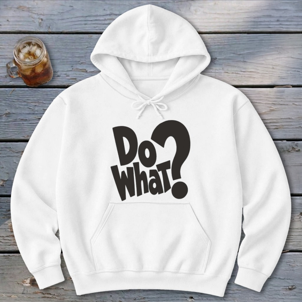 Do What Hoodie