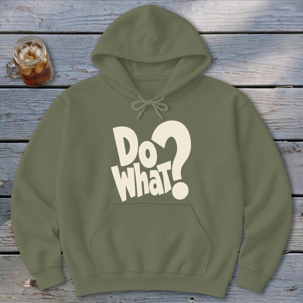 Do What Hoodie