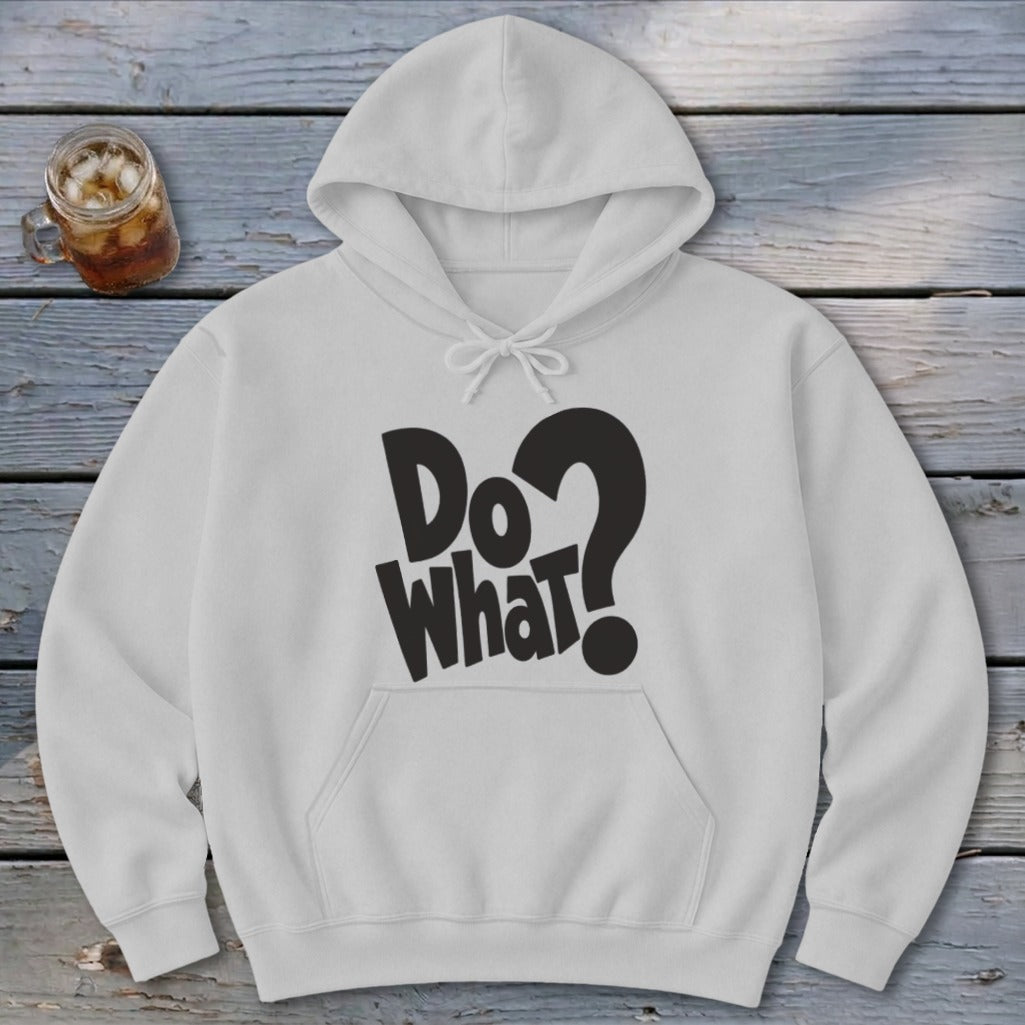 Do What Hoodie