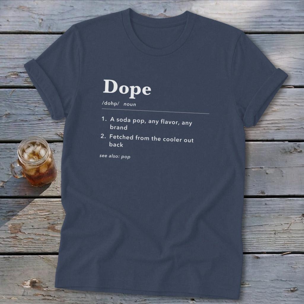 Dope Definition Softstyle Tee