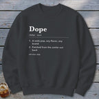 Dope Definition Sweatshirt