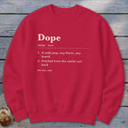 Dope Definition Sweatshirt