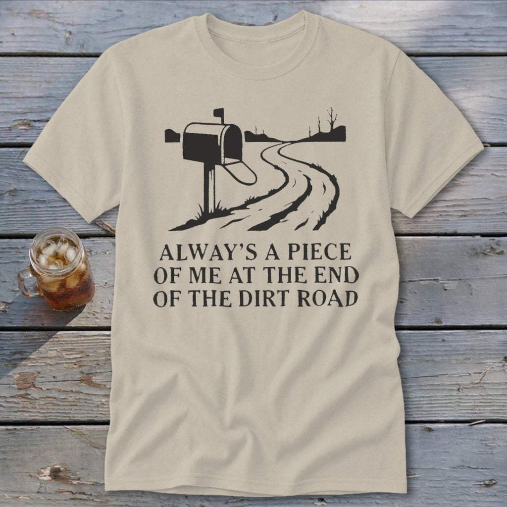 End of the Dirt Road Classic Tee