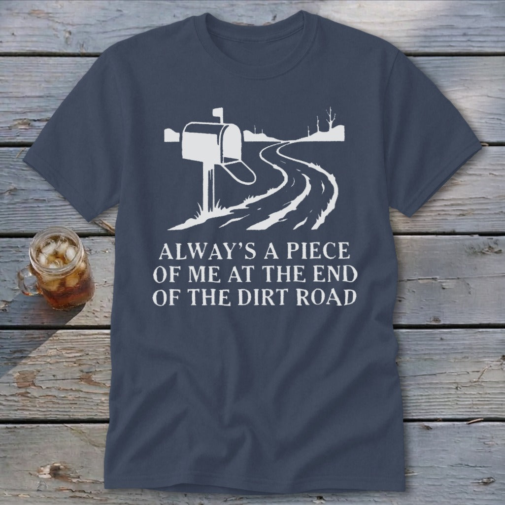 End of the Dirt Road Classic Tee