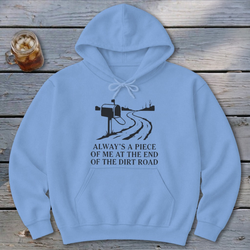 End of the Dirt Road Hoodie