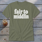 Fair To Middlin Classic Tee