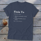 Fixin To Definition Softstyle Tee