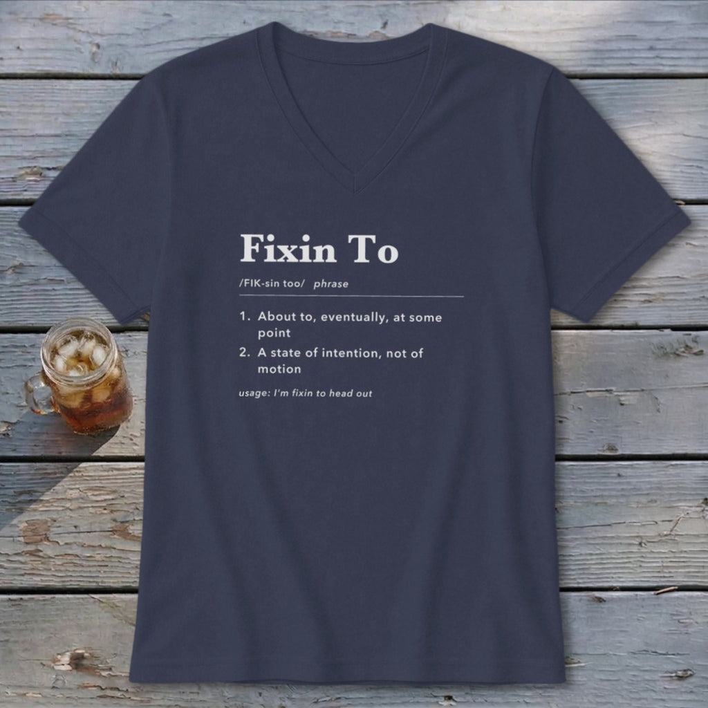Fixin To Definition V-neck