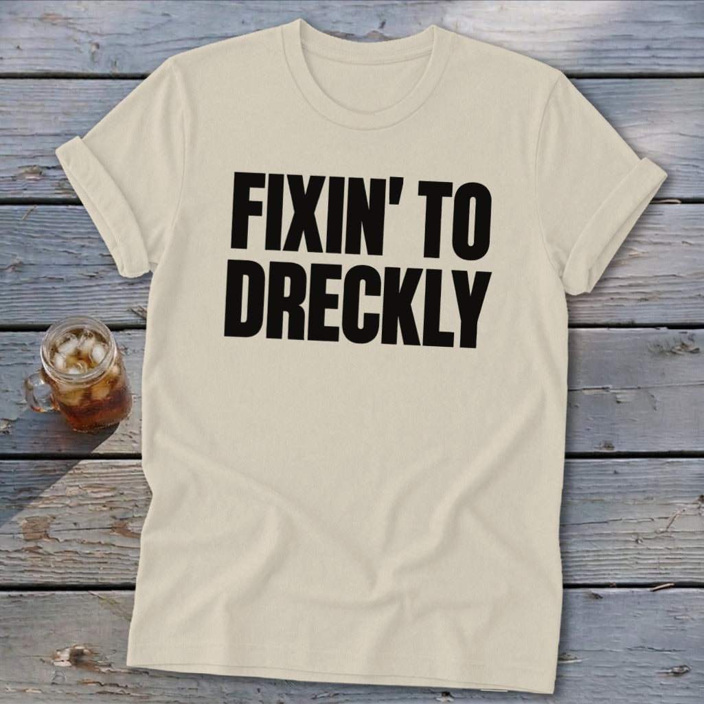 Fixin' To Dreckly Softstyle Tee
