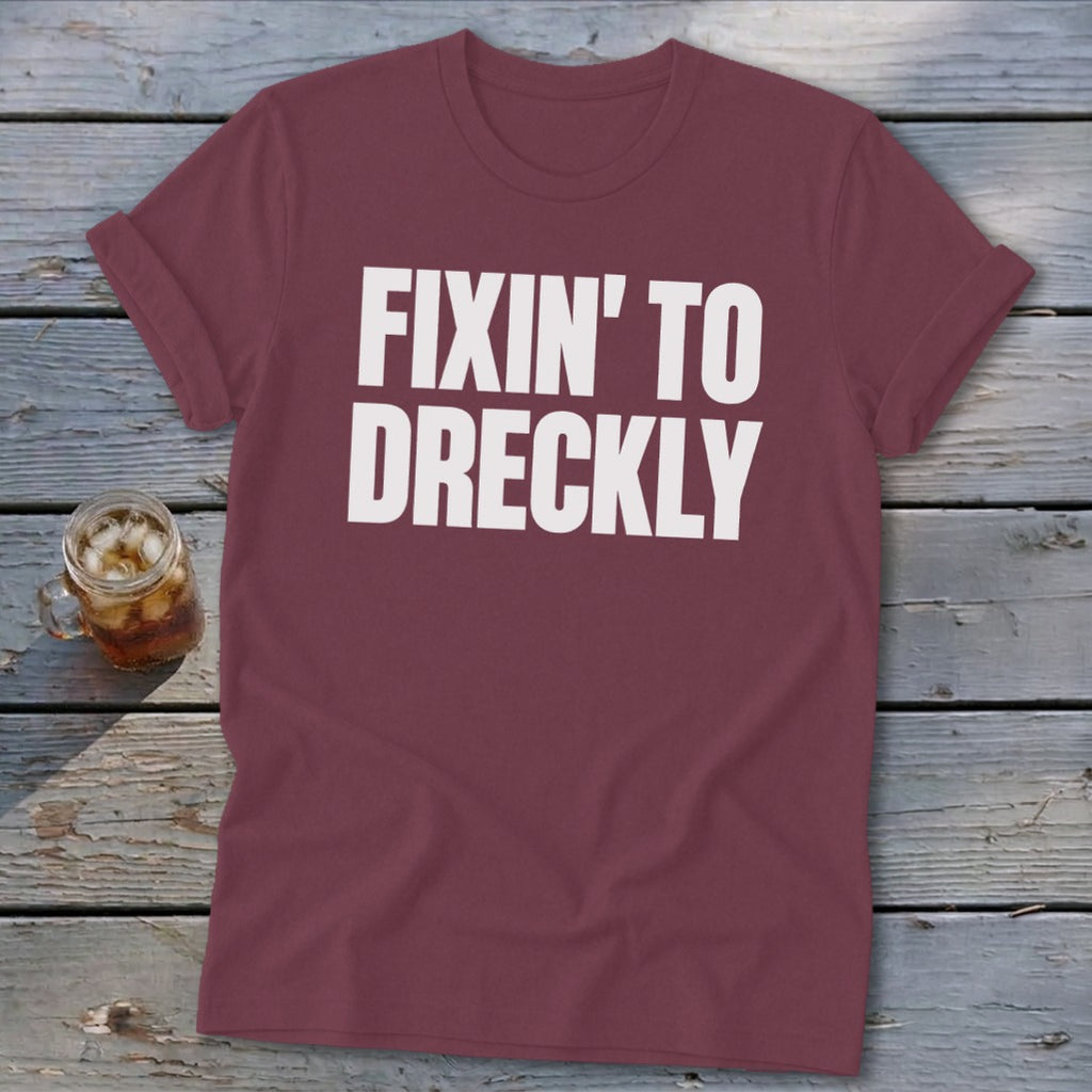 Fixin' To Dreckly Softstyle Tee
