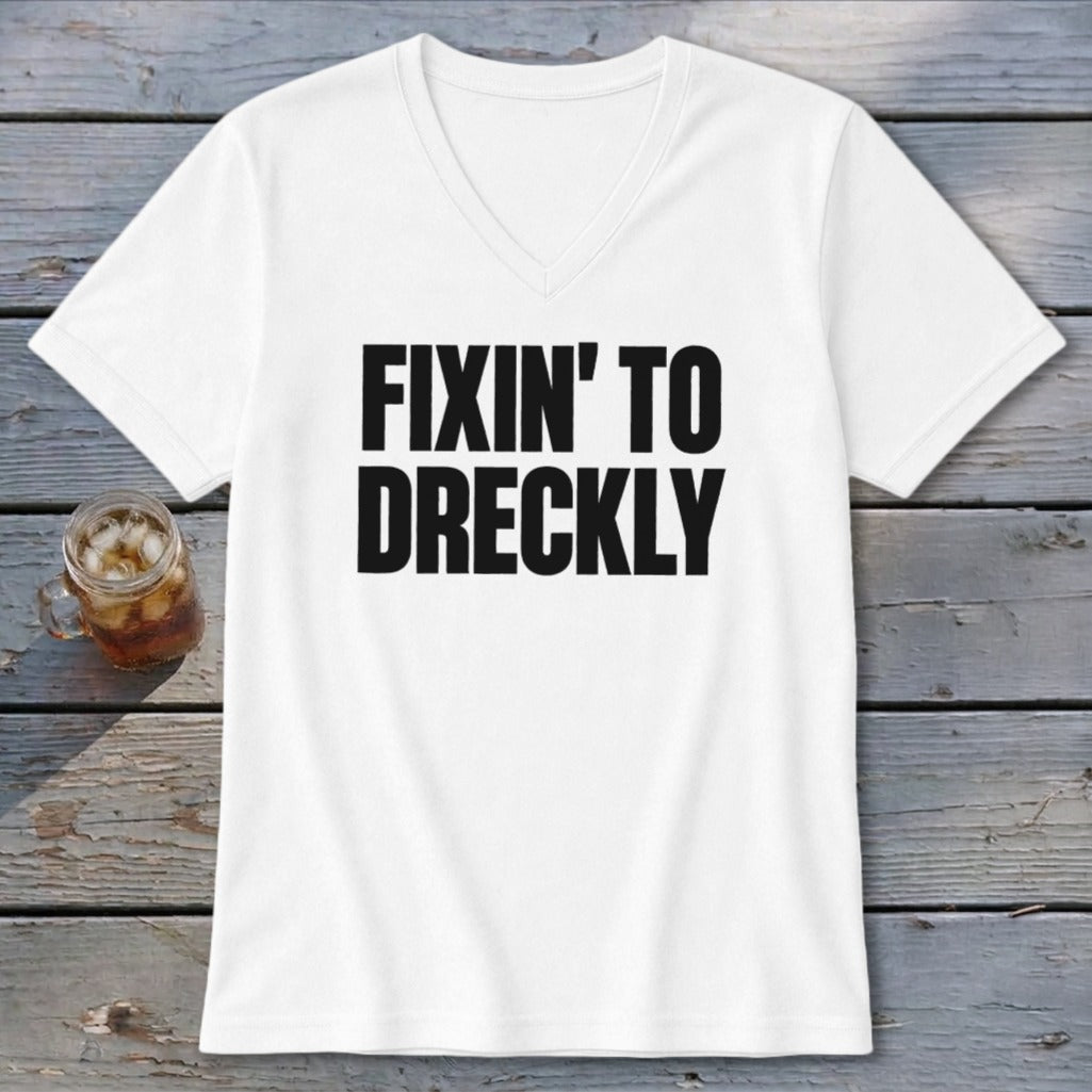 Fixin' To Dreckly V-neck