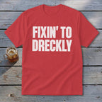 Fixin' To Dreckly Youth Tee