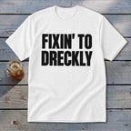 Fixin' To Dreckly Youth Tee