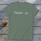 Fixin' To Softstyle Tee