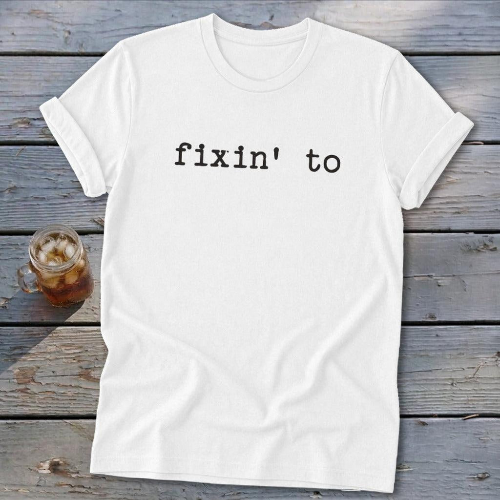 Fixin' To Softstyle Tee