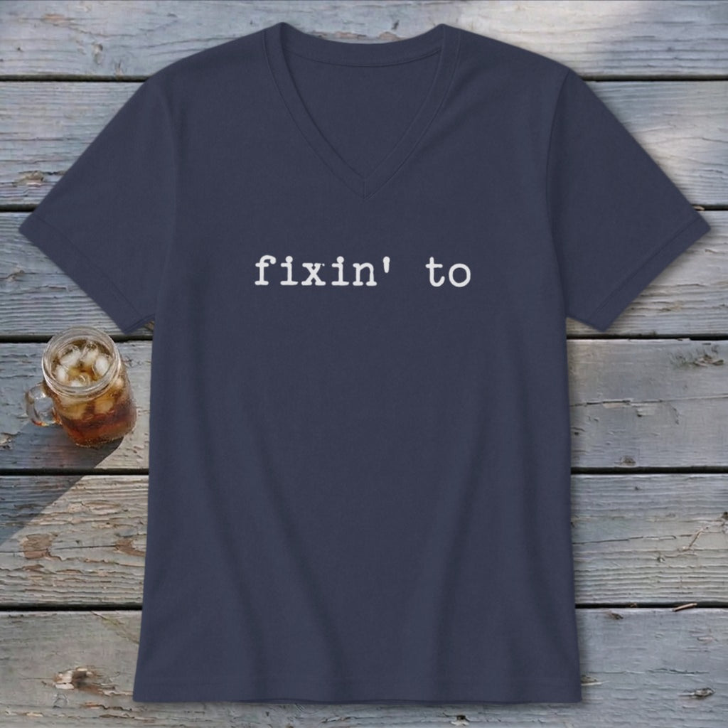 Fixin' To V-neck