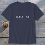 Fixin' To V-neck