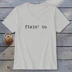 Fixin' To V-neck