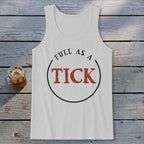 Full As A Tick Tank Top