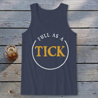 Full As A Tick Tank Top