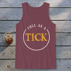 Full As A Tick Tank Top