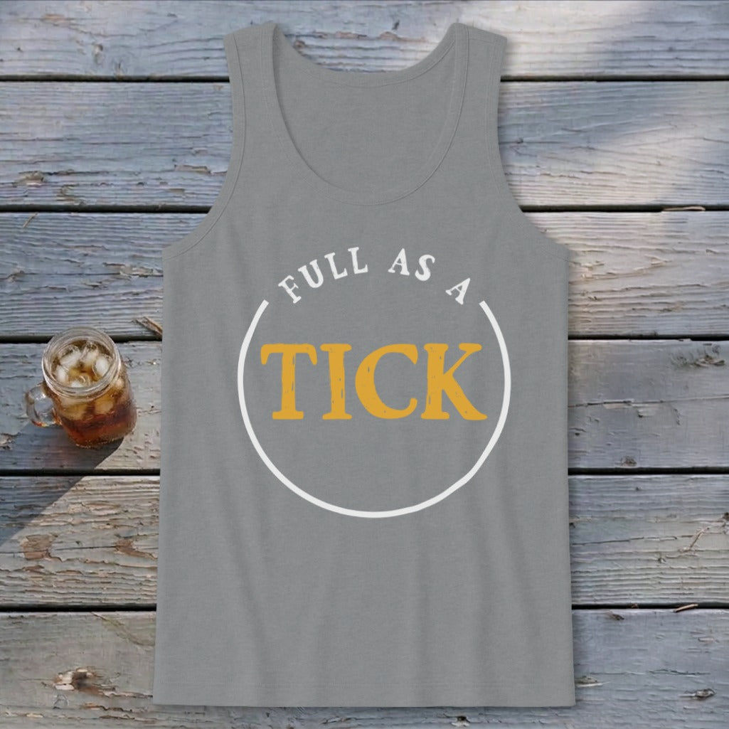 Full As A Tick Tank Top